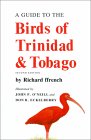 A Guide to the Birds of Trinidad & Tobago